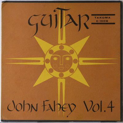 John Fahey : Guitar Vol. 4 / The Great San Bernardino Birthday Party And Other Excursions (LP, Album)