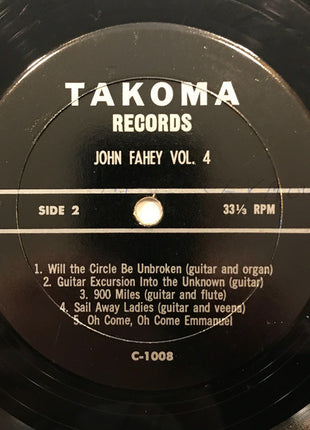 John Fahey : Guitar Vol. 4 / The Great San Bernardino Birthday Party And Other Excursions (LP, Album)