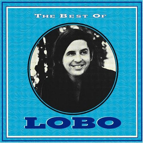 the album cover for Lobo - Best of