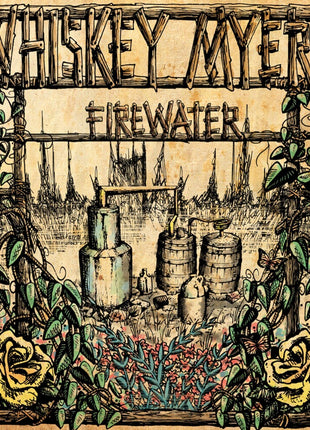 the album cover for Whiskey Myers - Firewater
