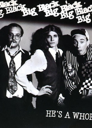 the album cover for Big Black - He's A Whore [Reissue]