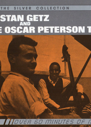 Stan Getz And The Oscar Peterson Trio : Stan Getz And The Oscar Peterson Trio (CD, Album, RE, RM)