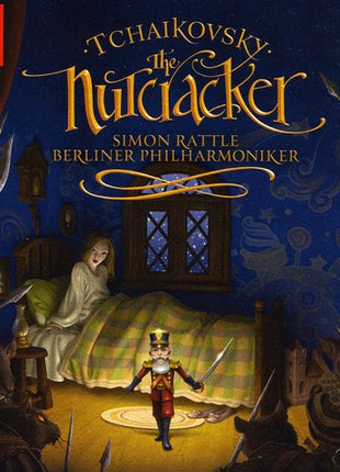 the album cover for Sir Simon Rattle/Berliner Philharmoniker - Nutcracker: Standard Edition