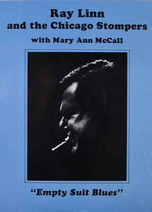 Ray Linn And The Chicago Stompers With Mary Ann McCall : Empty Suit Blues (LP)