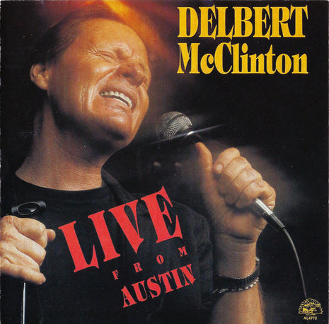 Delbert McClinton : Live From Austin (CD, Album, Club, RE)