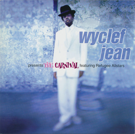 Wyclef Jean Featuring Refugee Allstars* : The Carnival (CD, Album)