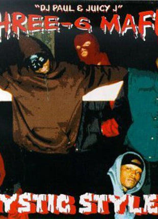 the album cover for Three 6 Mafia - Mystic Stylez