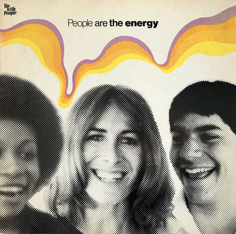 Up With People : People Are The Energy (LP, Album)