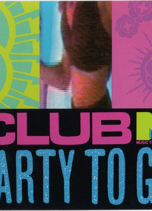 Various : Club MTV Party To Go Volume One (CD, Comp, Mixed)