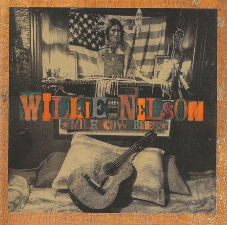 Willie Nelson : Milk Cow Blues (CD, Album)