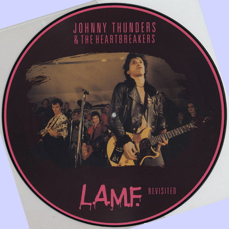 Johnny Thunders & The Heartbreakers* : L.A.M.F. Revisited (LP, Album, Ltd, Pic)