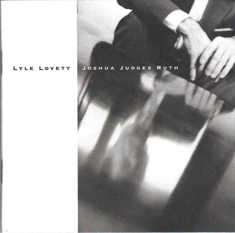 Lyle Lovett : Joshua Judges Ruth (CD, Album, Club)