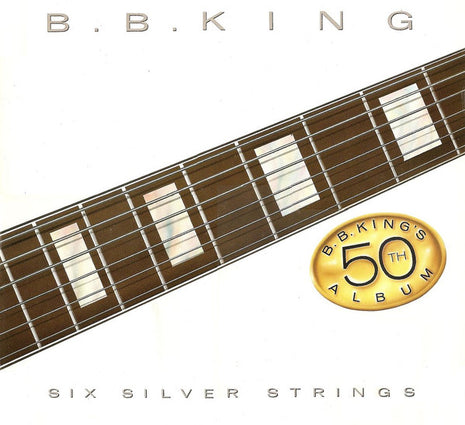 B.B. King : Six Silver Strings (LP, Album, Pin)