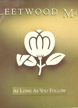 Fleetwood Mac : As Long As You Follow (7", Single)