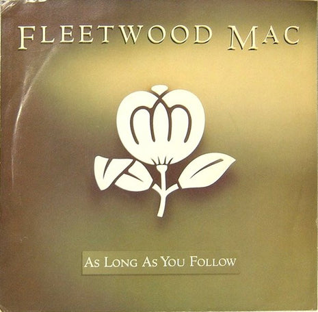Fleetwood Mac : As Long As You Follow (7", Single)