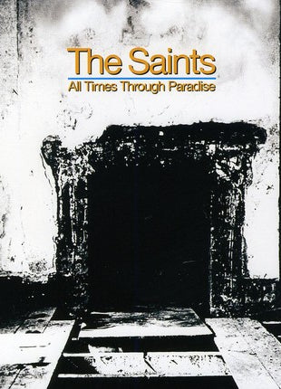 the album cover for The Saints - All Times Through Paradise [Import]