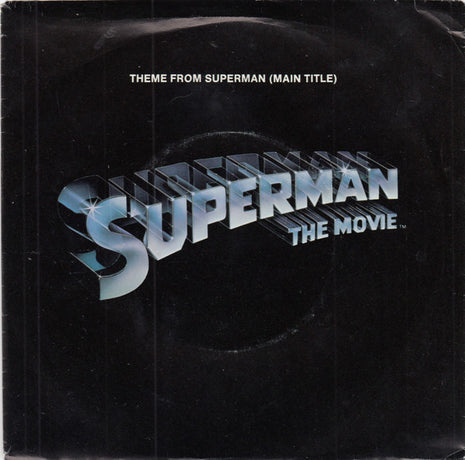 John Williams (4) Conducting The London Symphony Orchestra* : Theme From Superman (Main Title) (7", Single, Win)