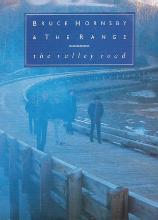 Bruce Hornsby And The Range : The Valley Road (7", Single)