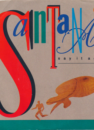 Santana : Say It Again (7", Single)