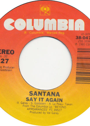 Santana : Say It Again (7", Single)