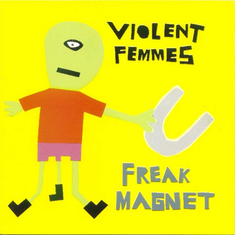 Violent Femmes : Freak Magnet (CD, Album)