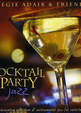 the album cover for Beegie Adair & Friends - Cocktail Party Jazz