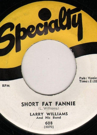 Larry Williams And His Band : Short Fat Fannie / High School Dance (7", Single)