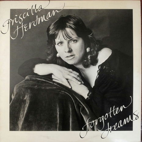 Priscilla Herdman : Forgotten Dreams (LP, Album, All)