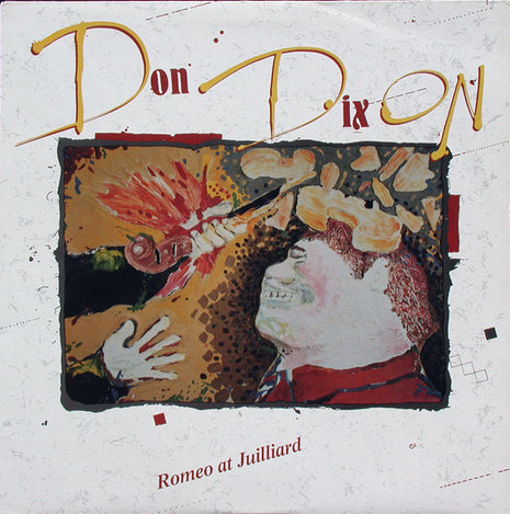 Don Dixon : Romeo At Juilliard (LP, Album)