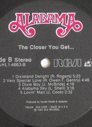 Alabama : The Closer You Get... (LP, Album, Ind)