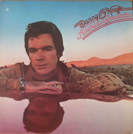 Danny O'Keefe : American Roulette (LP, Album, Win)