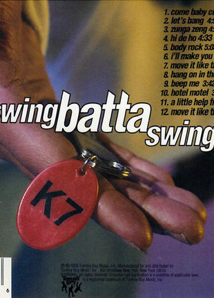 K7 : Swing Batta Swing (CD, Album)