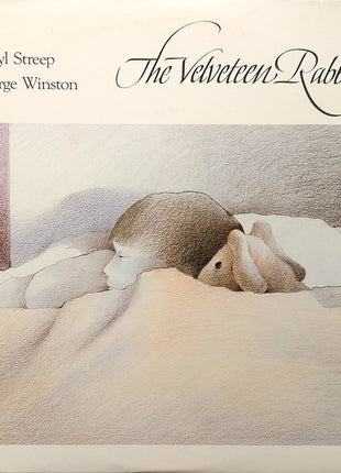 Meryl Streep / George Winston : The Velveteen Rabbit (LP, Album)