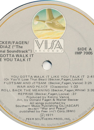 Donald Fagen, Walter Becker, Denny Diaz*, ("The Original Soundtrack")* : You Gotta Walk It Like You Talk It (Or You'll Lose That Beat) (LP, Album, RE)