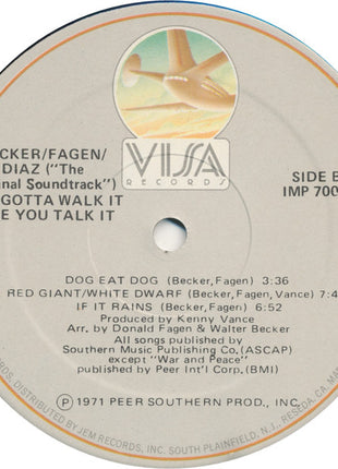 Donald Fagen, Walter Becker, Denny Diaz*, ("The Original Soundtrack")* : You Gotta Walk It Like You Talk It (Or You'll Lose That Beat) (LP, Album, RE)