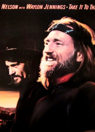 Waylon Jennings & Willie Nelson : Take It To The Limit (LP, Album, Pit)