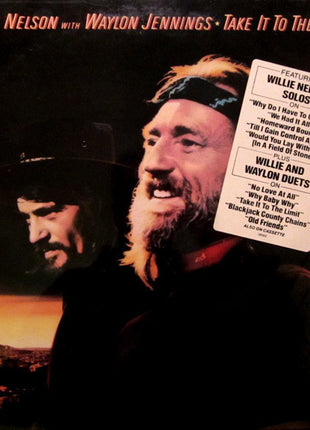 Waylon Jennings & Willie Nelson : Take It To The Limit (LP, Album, Pit)