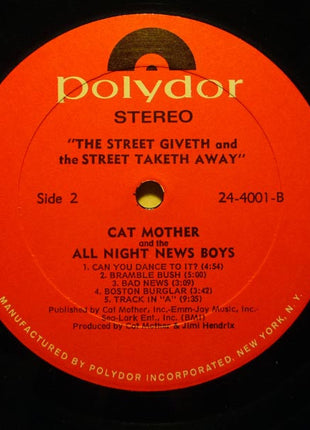 Cat Mother And The All-Night Newsboys : The Street Giveth.. And The Street Taketh Away (LP, Album)
