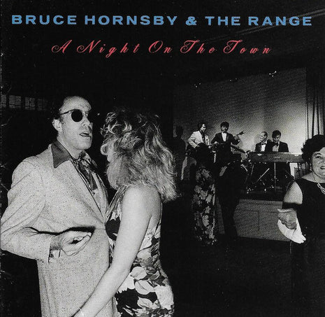 Bruce Hornsby And The Range : A Night On The Town (CD, Album)