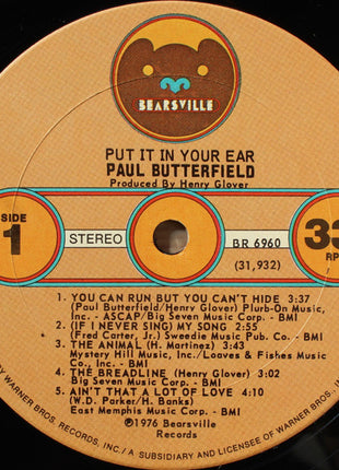 Paul Butterfield : Put It In Your Ear (LP, Album, San)
