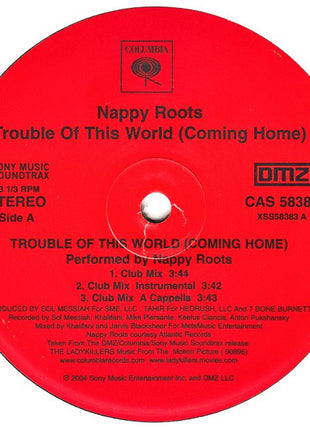 Nappy Roots : Trouble Of This World (Coming Home) (12")