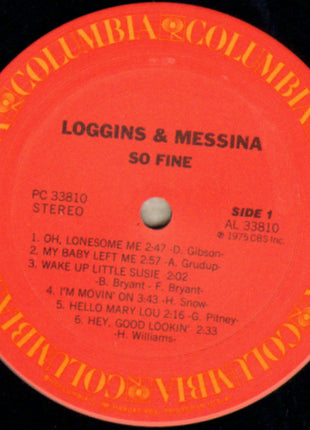 Loggins And Messina : So Fine (LP, Album, Pit)