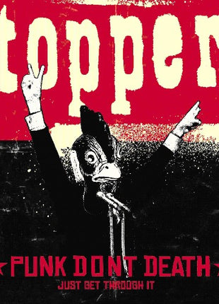 the album cover for Topper - Punk Don't Death (Just Get Through It)