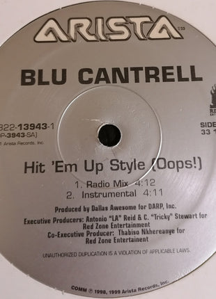 Blu Cantrell : Hit 'Em Up Style (Oops!) (12")