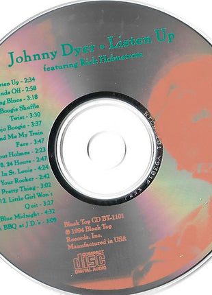 Johnny Dyer Featuring Rick Holmstrom : Listen Up (CD, Album)