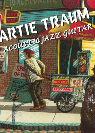 Artie Traum : Acoustic Jazz Guitar (CD, Comp)