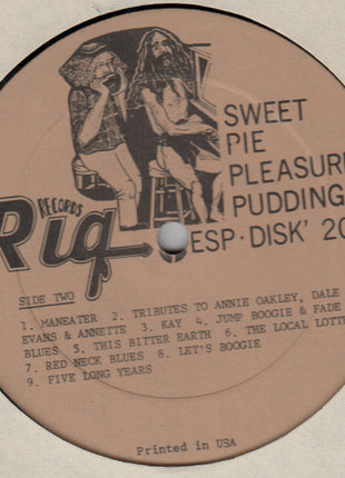 Sweet Pie : Pleasure Pudding (LP, Album)