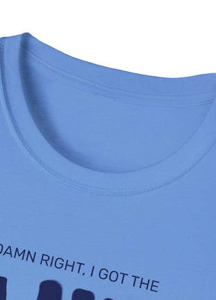 Damn Right, I Got the Blues T-Shirt | Retro Text Tee, Music Mood