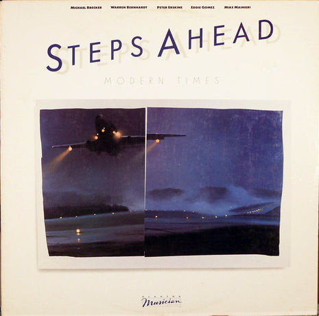 Steps Ahead − Michael Brecker, Warren Bernhardt, Peter Erskine, Eddie Gomez, Mike Mainieri : Modern Times (LP, Album)