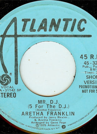 Aretha Franklin : Mr. D.J. (5 For The D.J.) (7", Promo, SP )